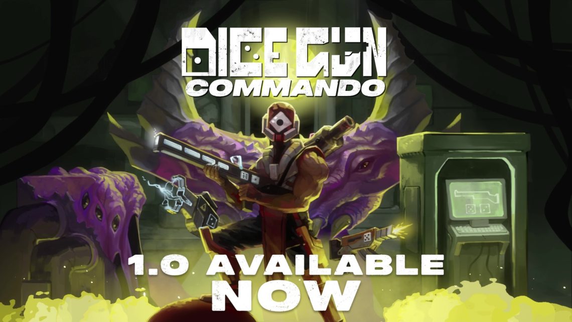 Dice Gun Commando 1.0 is RELEASED!